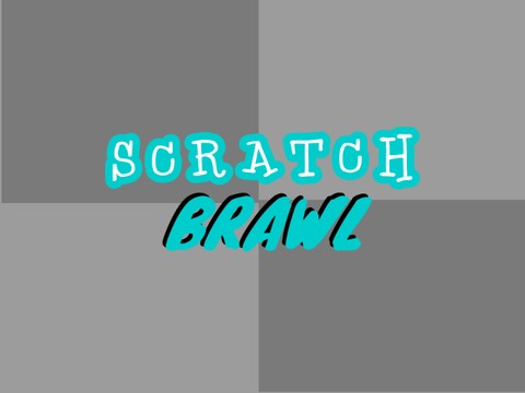 Scratch Brawl (Discontinued)
