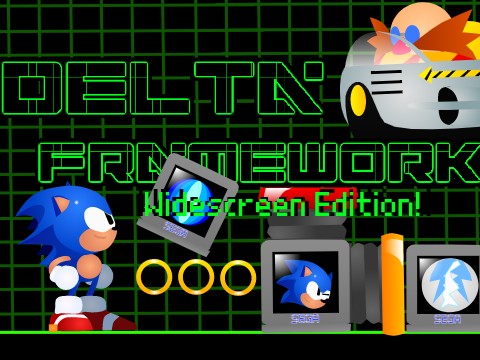 Delta Framework Fanmade Widescreen Edition!
