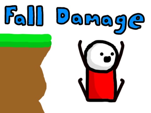 Fall Damage...