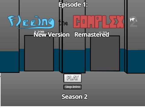 Fleeing The Complex 2 (Remastered)(New Version) Fangame remix