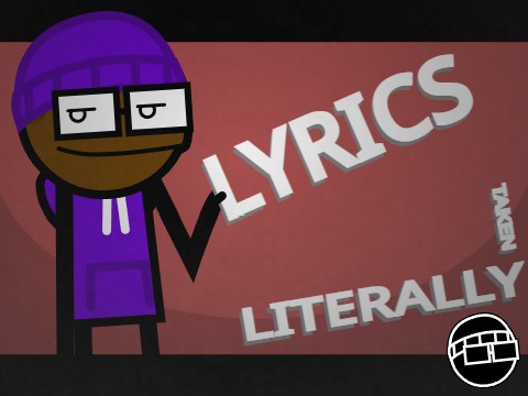 Lyrics Taken Literally