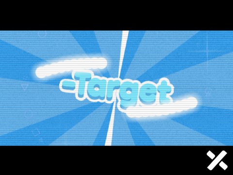 -Target || Entry [RESHARED]