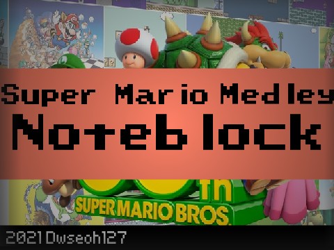 Super Mario Medley Noteblock ♫ remix