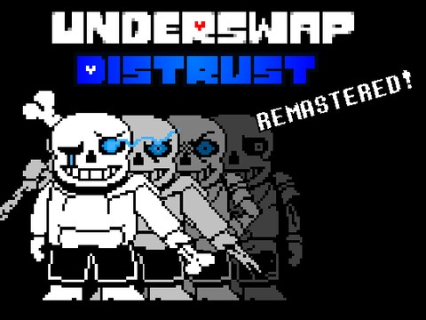 [ UnderSwap ] DISTRUST Full OST [Remastered]