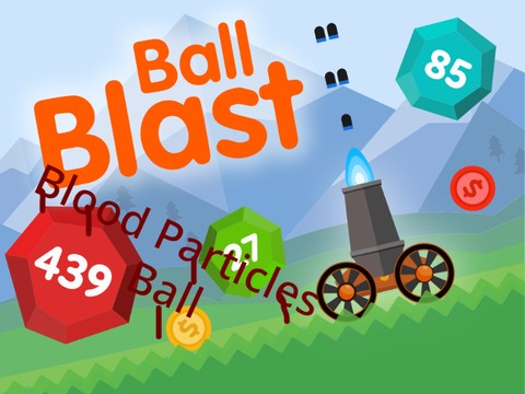 Ball Blast Remake Blood Particles Ball