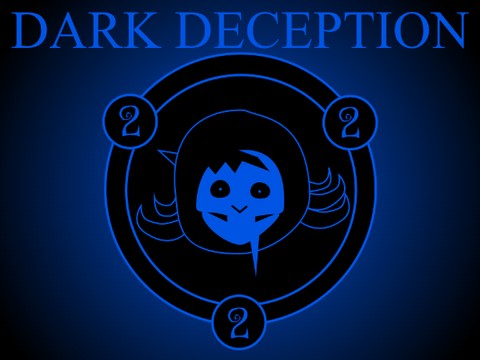 Dark Deception: Elementary Evil or something