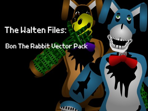 The Walten Files: Bon the Rabbit Vector Pack