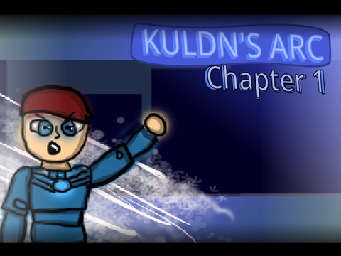 Kuldn's Arc - Chapter 1