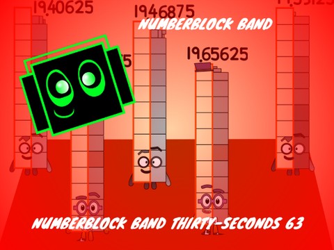 Numberblocks band thirty seconds 63 Make new dances