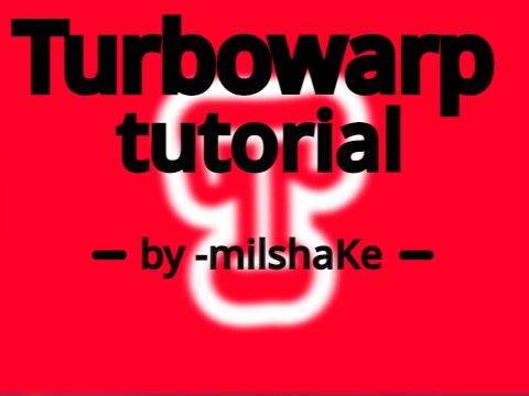 Turbowarp - Tutorial