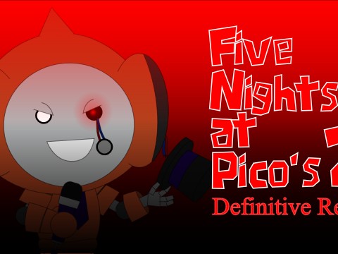 Five Nights At Pico S Unfinished