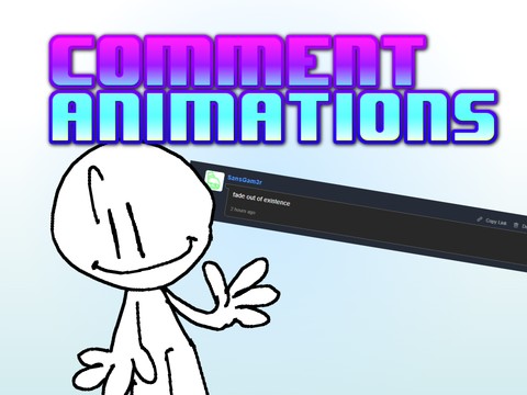 Comment Animations!