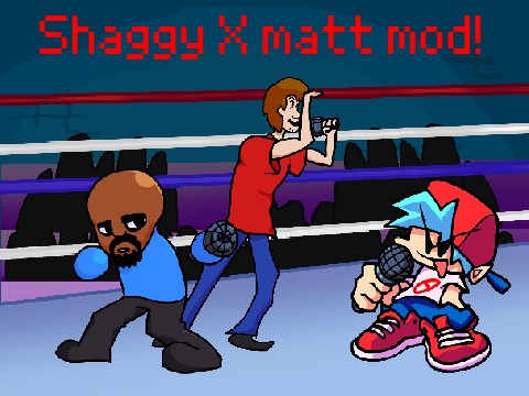 FNF | Shaggy X Matt mod