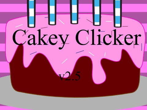 Cakey Clicker! v2.4 #Games #all