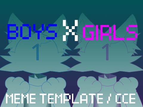 (FW) Boys X Girls Animation Meme Template Original Code Coding Contest ...