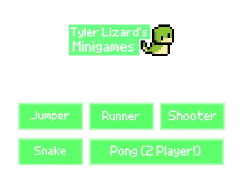 Tyler Lizard's Minigames -- V1.5 (SNAKE!)
