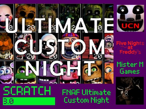 FNAF Ultimate Custom Night