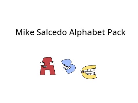 Mike Salcedo Alphabet Pack