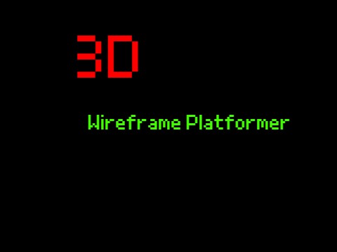 3D Wireframe Platformer demo
