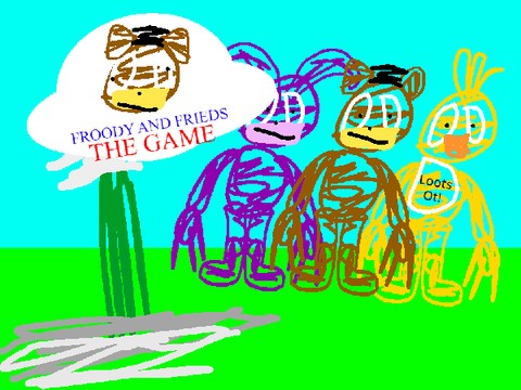 Froody And Frieds The Game -OFFICAL-
