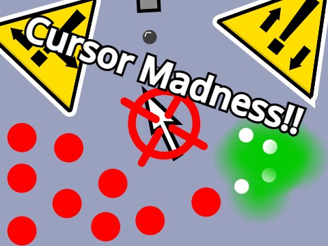 Cursor Madness!! || #GAMES