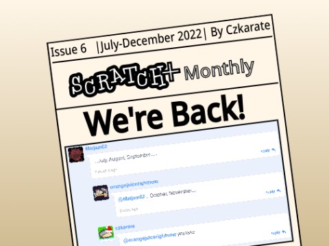 Scratch+ Monthly: Update Issue 2022