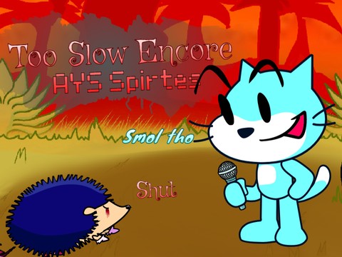 Too Slow Encore AYS Sprites