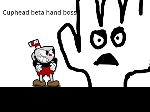 Cuphead beta hand boss