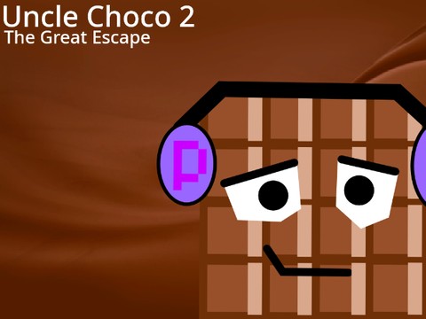 Uncle Choco 2: The Great Escape