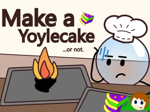 Make a Yoylecake...Or Not.
