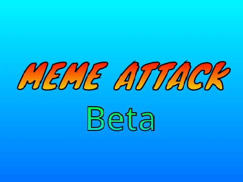 Meme Attack *SHOP UPDATE*