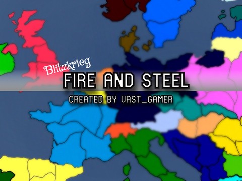 Fire and Steel - Blitzkrieg