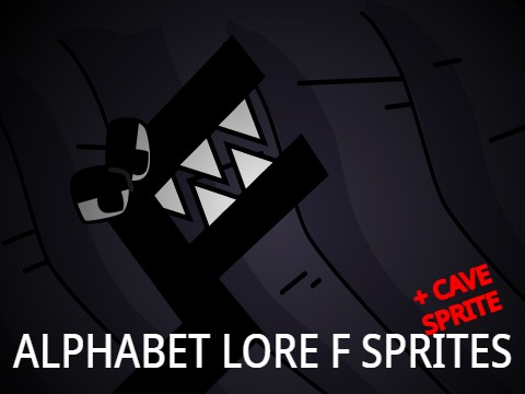 ALPHABET LORE F CAVE SPRITE - TurboWarp