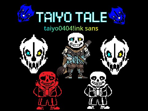 THE taiyo0404!ink sans FIGHT!! - TurboWarp
