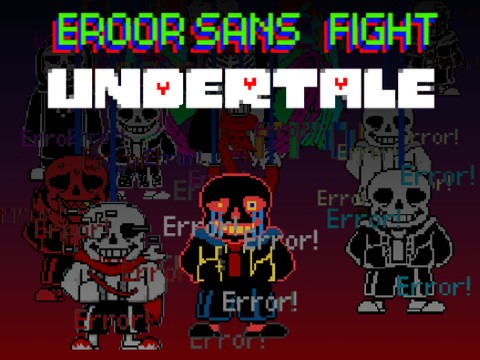 アンダーテール エラーサンズ戦！(UNDERTALE ERROR SANS fight!）