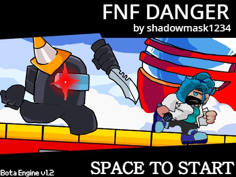 FNF Danger playable with My OC