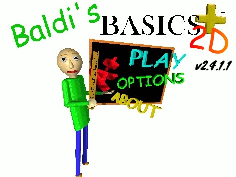 Baldi's Basics Plus 2D Hacked Edition