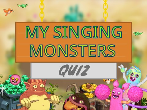 My Singing Monsters QUIZ Game!