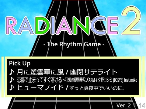 音ゲー】RADIANCE2 Ver_2_1_14 - TurboWarp