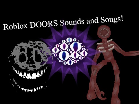 Roblox DOORS Sounds And Songs