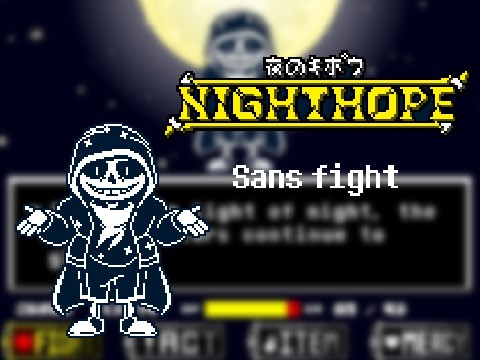 Night Hope sans fight (phase 1) - TurboWarp