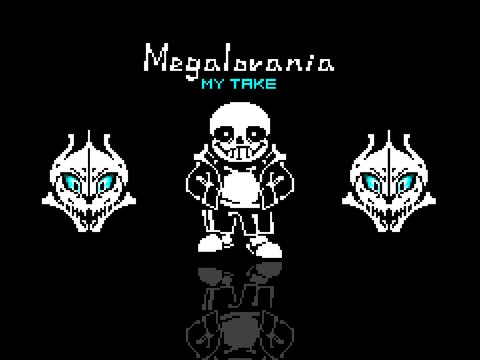 Megalovania my take