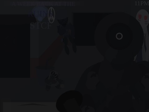 A Week at the ruins of STCF (NIGHT 1 DEMO)