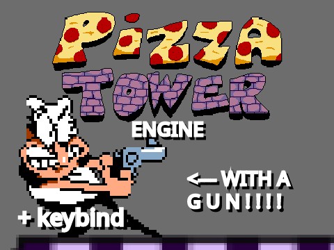 pizza tower engine with a gun