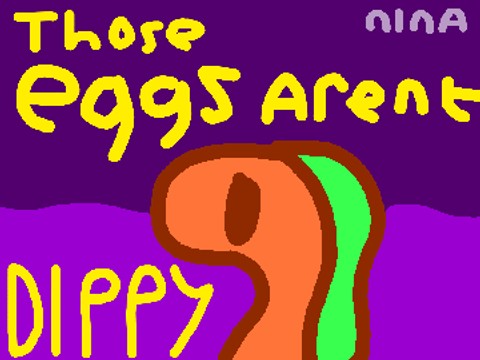 Those Eggs Arent Dippy (AMV) (Slight bw)