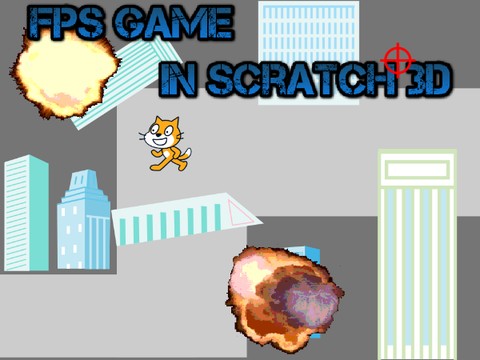 FPSゲーム -スクラッチ- FPS GAME in scratch 3D