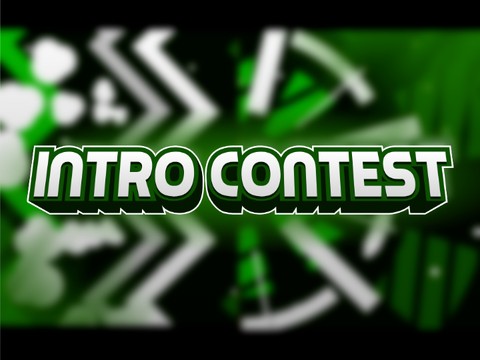 ★Intro contest★ by -KentaFX-