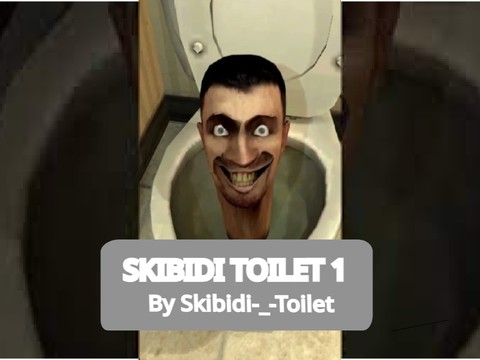 Skibidi Toilet 1