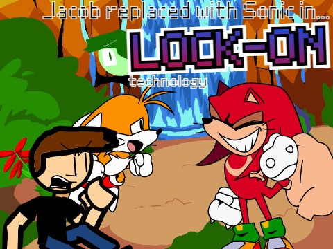 Jacob replaced with Sonic in LOCK-ON (technology)