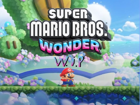 Super Mario Bros.™️ Wonder (W.I.P)